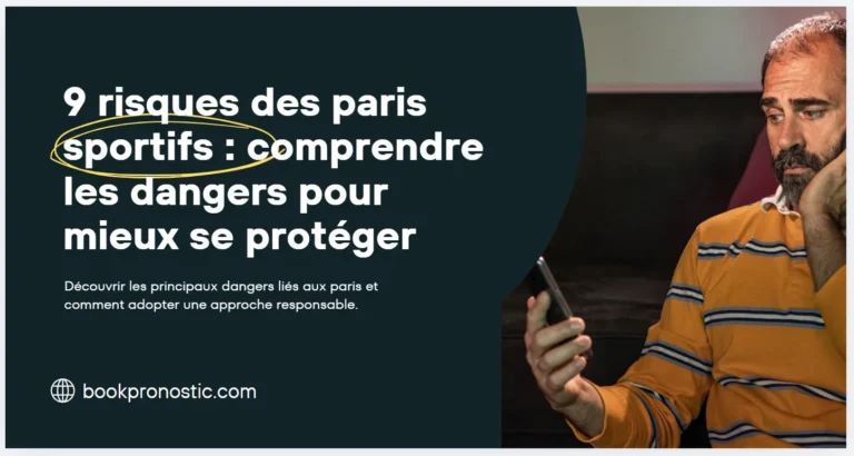Risques des paris sportifs : 9 dangers à connaître avant de parier