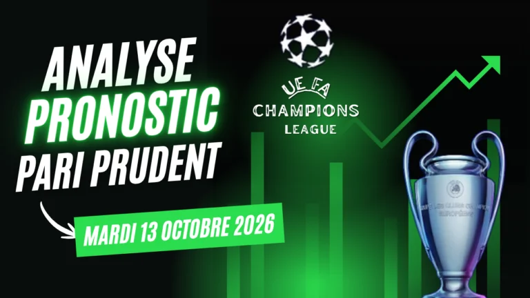 pronostics Ligue des champions 13 octobre 2026